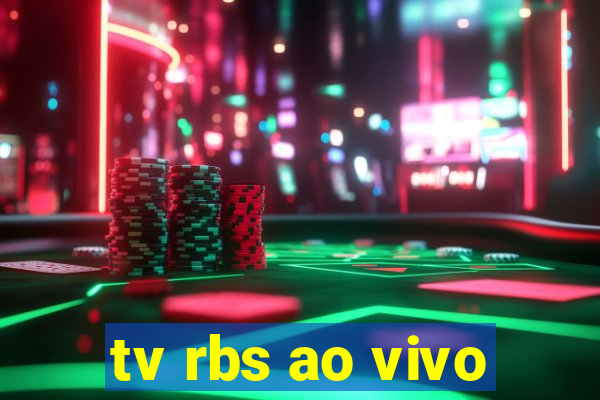 tv rbs ao vivo